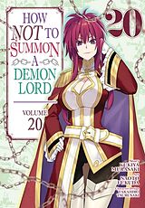 Couverture cartonnée How NOT to Summon a Demon Lord (Manga) Vol. 20 de Yukiya Murasaki, Naoto Fukuda, Takahiro Tsurusaki