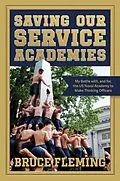 E-Book (epub) Saving Our Service Academies von Bruce Fleming