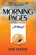 E-Book (epub) Morning Pages von Kate Feiffer