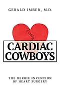 E-Book (epub) Cardiac Cowboys von Gerald Imber