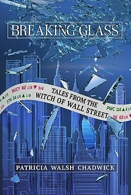 E-Book (epub) Breaking Glass von Patricia Walsh Chadwick