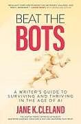 Livre Relié Beat the Bots de Jane K Cleland