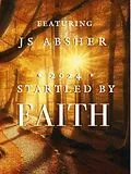 E-Book (epub) Startled by FAITH von Gabriel's Horn, J. S. Absher, Laura Vosika