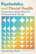 Kartonierter Einband Psychedelics and Mental Health von Irene de Caso