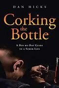 E-Book (epub) Corking the Bottle von Dan Hicks