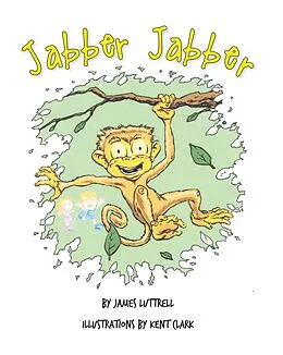 E-Book (epub) Jabber Jabber von James Luttrell