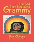 E-Book (epub) The Bed That Swallowed Grammy von Pam Claborn