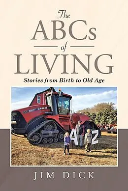 E-Book (epub) The ABCs of Living von Jim Dick