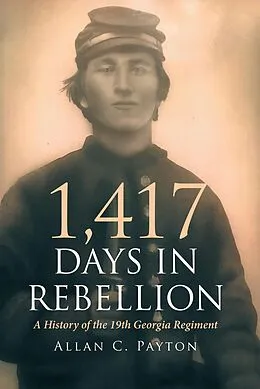 E-Book (epub) 1,417 Days in Rebellion von Allan C. Payton