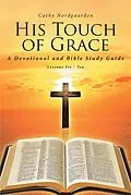 E-Book (epub) His Touch of Grace von Cathy Nordgaarden