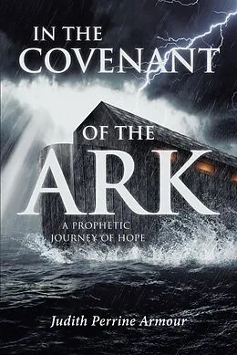 E-Book (epub) In The Covenant of the Ark von Judith Perrine Armour