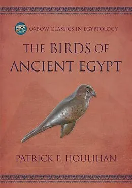 E-Book (epub) Birds of Ancient Egypt von Houlihan Patrick F. Houlihan
