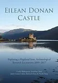 E-Book (epub) Eilean Donan Castle von Shakespeare Cecily Shakespeare, Clark Jonathan Clark, Garner-Lahire Justin Garner-Lahire