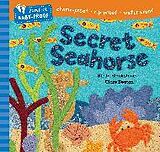 Couverture cartonnée Barefoot Baby-Proof: Secret Seahorse de Blackstone Stella