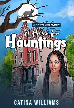 E-Book (epub) A Haven for Hauntings von Catina Williams