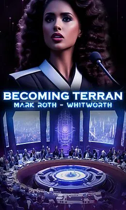 E-Book (epub) Becoming Terran von Mark Roth-Whitworth