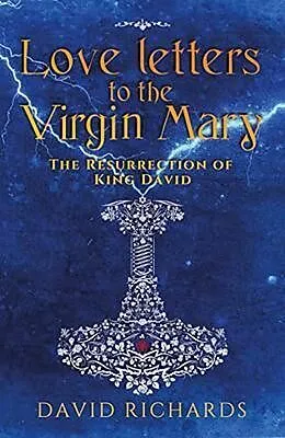 E-Book (epub) Love Letters to the Virgin Mary von David Richards