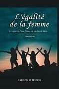 Kartonierter Einband L'Egalite de la Femme von Jean Robert Revolus