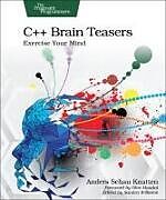 Couverture cartonnée C++ Brain Teasers de Anders Schau Knatten