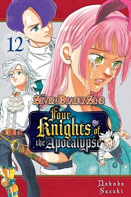 Couverture cartonnée The Seven Deadly Sins: Four Knights of the Apocalypse 12 de Nakaba Suzuki