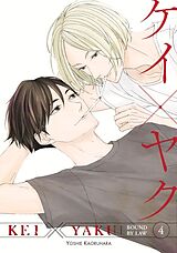 Couverture cartonnée Kei X Yaku: Bound By Law 4 de Yoshie Kaoruhara