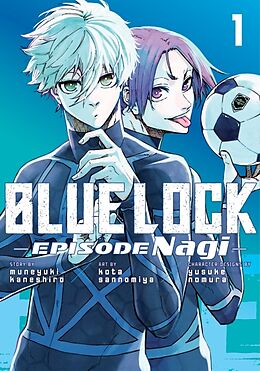 Couverture cartonnée Blue Lock: Episode Nagi 1 de Kota Sannomiya