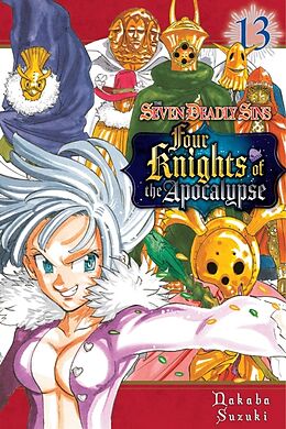 Poche format B The Seven Deadly Sins: Four Knights of the Apocalypse 13 de Nakaba Suzuki