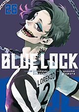 Kartonierter Einband Blue Lock 26 von Muneyuki Kaneshiro, Yusuke Nomura