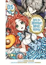Kartonierter Einband Pass the Monster Meat, Milady! 5 von Chika Mizube, Kanata Hoshi, Peperon