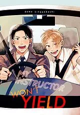 Kartonierter Einband (Kt) My Instructor Won't Yield von Deme Kingyobachi