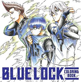 Couverture cartonnée Blue Lock Coloring Book de Muneyuki Kaneshiro, Yusuke Nomura