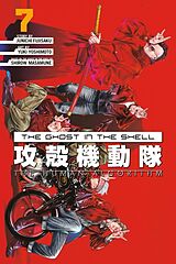 Kartonierter Einband (Kt) The Ghost in the Shell: The Human Algorithm 7 von Shirow Masamune, Junichi Fujisaku, Yuki Yoshimoto