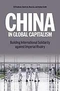 E-Book (epub) China in Global Capitalism von Kevin Lin, Rosa Liu, Eli Friedman