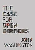 E-Book (epub) The Case for Open Borders von John Washington