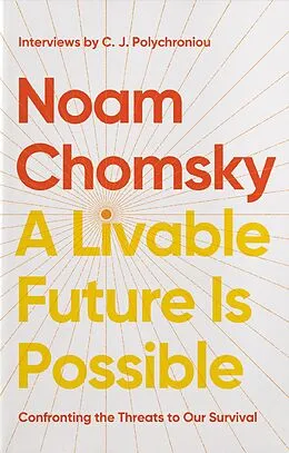 E-Book (epub) A Livable Future is Possible von Noam Chomsky, C. J. Polychroniou