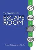 E-Book (epub) The Work- Life Escape Room von Dave Silberman