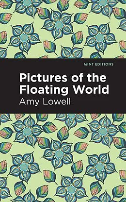 E-Book (pdf) Pictures of the Floating World von Amy Lowell