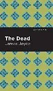 Kartonierter Einband (Kt) The Dead von James Joyce