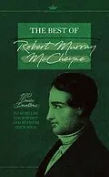 E-Book (epub) The Best of Robert Murray McCheyne von Robert Murray McCheyne
