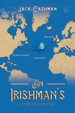 E-Book (epub) Irishman's Story of Survival von Jack Cashman
