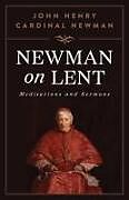 Couverture cartonnée Newman on Lent de St John Henry Newman