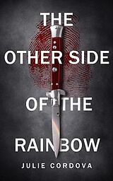 eBook (epub) The Other Side of the Rainbow de Cordova