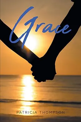 E-Book (epub) Grace von Patricia Thompson