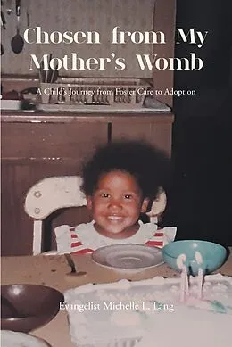 E-Book (epub) Chosen from My Mother's Womb von Evangelist Michelle Lang