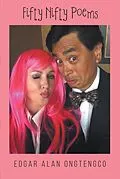 E-Book (epub) Fifty Nifty Poems von Edgar Alan Ongtengco