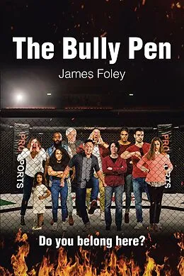 E-Book (epub) The Bully Pen von James Foley