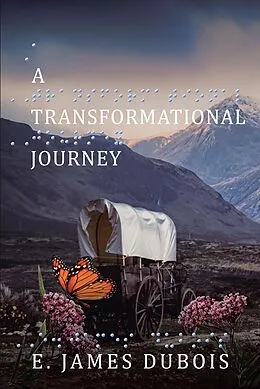 E-Book (epub) A Transformational Journey von E. James DuBois