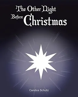 E-Book (epub) The Other Night Before Christmas von Candice Schultz