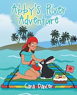 eBook (epub) Abby's River Adventure de Cara Dancer