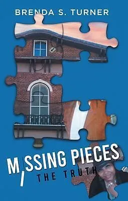 E-Book (epub) Missing Pieces von Brenda S. Turner